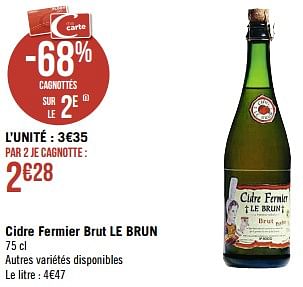Promotions Cidre fermier brut le brun - Fermier le Brun - Valide de 23/01/2023 à 05/02/2023 chez Super Casino