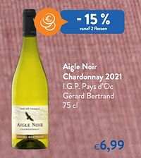 Aigle noir chardonnay 2021 i.g.p. pays d’oc gérard bertrand-Witte wijnen