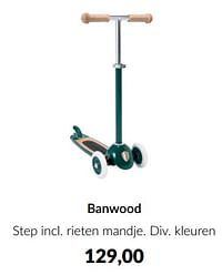 Banwood step incl. rieten mandje-Banwood