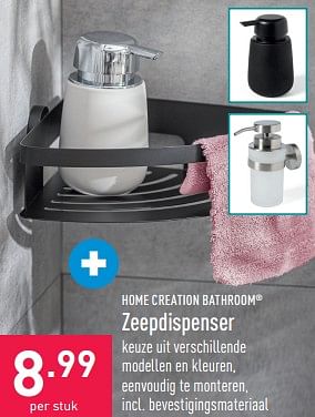 Promoties Zeepdispenser - Home Creation Bathroom - Geldig van 01/02/2023 tot 10/02/2023 bij Aldi