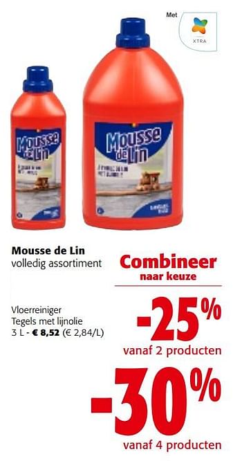 Promotions Mousse de lin vloerreiniger tegels met lijnolie - Mousse de Lin - Valide de 25/01/2023 à 07/02/2023 chez Colruyt
