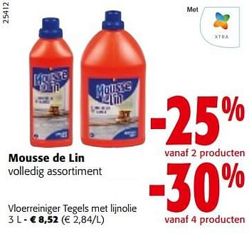 Promoties Mousse de lin vloerreiniger tegels met lijnolie - Mousse de Lin - Geldig van 25/01/2023 tot 07/02/2023 bij Colruyt