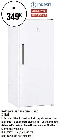 Promotions Indesit réfrigérateur armoire blanc si41w1 - Indesit - Valide de 30/01/2023 à 26/02/2023 chez Géant Casino