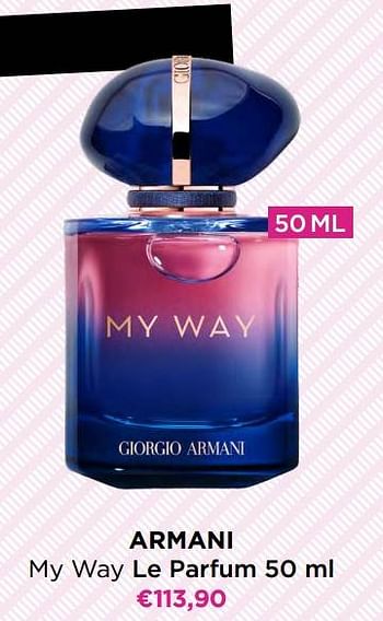 Promoties Armani my way le parfum - Giorgio Armani - Geldig van 01/02/2023 tot 14/02/2023 bij ICI PARIS XL