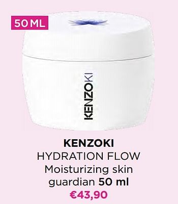 Promoties Kenzoki hydration flow moisturizing skin guardian - Kenzoki - Geldig van 01/02/2023 tot 14/02/2023 bij ICI PARIS XL
