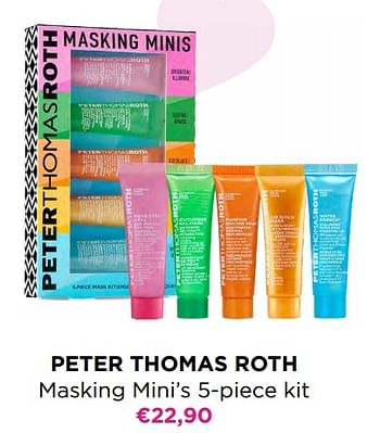 Promoties Peter thomas roth masking mini’s - Peter Thomas Roth - Geldig van 01/02/2023 tot 14/02/2023 bij ICI PARIS XL