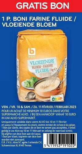 Promotions Gratis bon 1 p. boni farine fluide - Boni - Valide de 10/02/2023 à 11/02/2023 chez Alvo