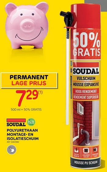 Promoties Polyurethaan montage- en isolatieschuim - Soudal - Geldig van 01/02/2023 tot 13/02/2023 bij Brico
