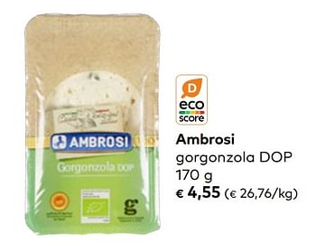 Promoties Ambrosi gorgonzola dop - Ambrosi - Geldig van 01/02/2023 tot 28/02/2023 bij Bioplanet