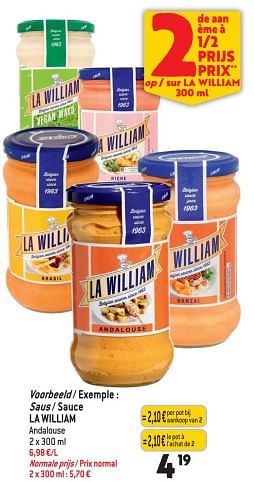Promoties Saus - sauce la william - La William - Geldig van 01/02/2023 tot 07/02/2023 bij Match