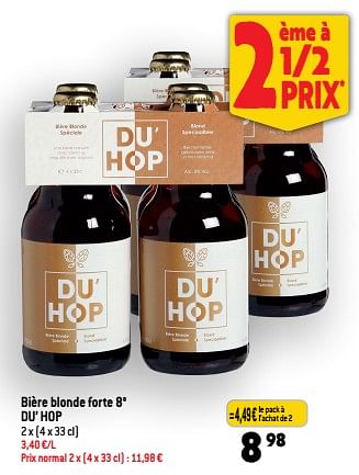 Promotions Bière blonde forte 8° du’ hop - Produit maison - Match - Valide de 01/02/2023 à 07/02/2023 chez Match