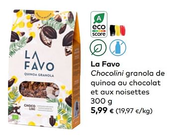 Promotions La favo chocolini granola de quinoa au chocolat et aux noisettes - La Favo - Valide de 01/02/2023 à 28/02/2023 chez Bioplanet