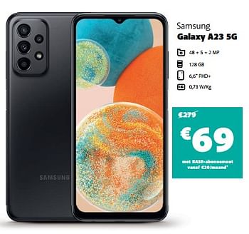 Promotions Samsung galaxy a23 5g - Samsung - Valide de 02/02/2023 à 21/02/2023 chez Base