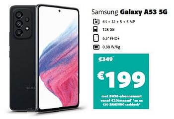 Promoties Samsung galaxy a53 5g - Samsung - Geldig van 02/02/2023 tot 21/02/2023 bij Base