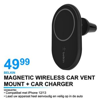 Promoties Belkin magnetic wireless car vent mount + car charger wic004btbk - BELKIN - Geldig van 02/02/2023 tot 21/02/2023 bij Auva