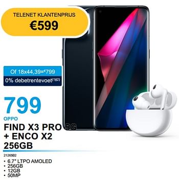 Promoties Oppo find x3 pro 5g + enco x2 256gb - Oppo - Geldig van 02/02/2023 tot 21/02/2023 bij Auva