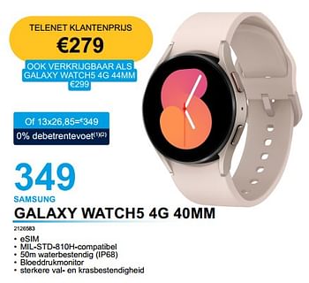 Promoties Samsung galaxy watch5 4g 40mm - Samsung - Geldig van 02/02/2023 tot 21/02/2023 bij Auva