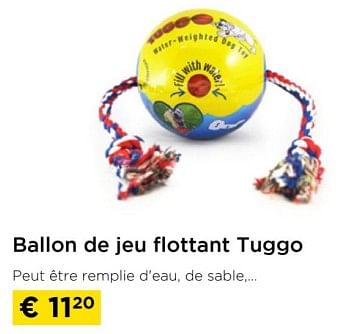 Promotions Ballon de jeu flottant tuggo - Produit maison - Molecule - Valide de 01/02/2023 à 28/02/2023 chez Molecule