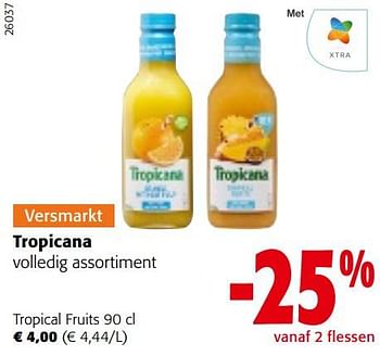 Promoties Tropicana tropical fruits - Tropicana - Geldig van 08/02/2023 tot 21/02/2023 bij Colruyt