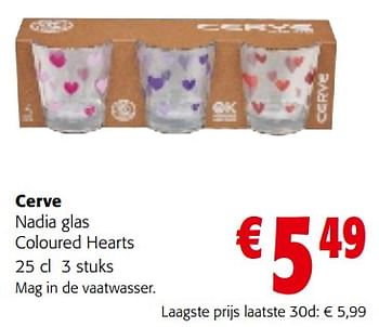 Promoties Cerve nadia glas coloured hearts - Cerve - Geldig van 08/02/2023 tot 21/02/2023 bij Colruyt