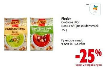 Promoties Flodor croûtons d’or fijnekruidensmaak - Flodor - Geldig van 08/02/2023 tot 21/02/2023 bij Colruyt
