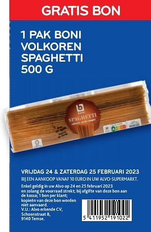 Promoties Gratis bon 1 pak boni volkoren spaghetti - Boni - Geldig van 24/02/2023 tot 25/02/2023 bij Alvo
