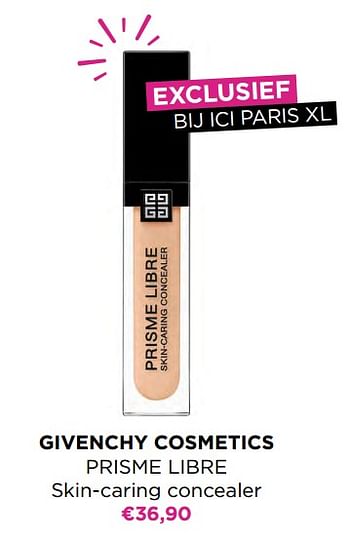Promoties Givenchy cosmetics prisme libre skin-caring concealer - Givenchy - Geldig van 15/02/2023 tot 05/03/2023 bij ICI PARIS XL
