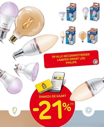 Promoties -21% op alle geconnecteerde lampen smart led philips - Philips - Geldig van 15/02/2023 tot 27/02/2023 bij Brico