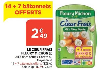 Promotions Le coeur frais fleury michon - Fleury Michon - Valide de 15/02/2023 à 20/02/2023 chez Bi1