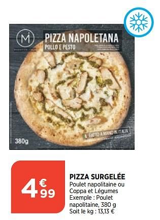 Promotions Pizza surgelée - Produit Maison - Bi1 - Valide de 15/02/2023 à 20/02/2023 chez Bi1