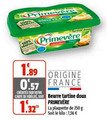 Promotions Beurre tartine doux primevère - Primevère - Valide de 16/02/2023 à 26/02/2023 chez Coccinelle