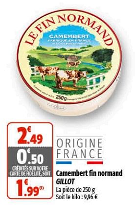 Promotions Camembert fin nomand gillot - Gillot - Valide de 16/02/2023 à 26/02/2023 chez Coccinelle