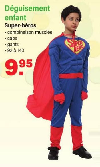 Promotions Déguisement enfant super-héros - Produit Maison - Van Cranenbroek - Valide de 30/01/2023 à 18/02/2023 chez Van Cranenbroek