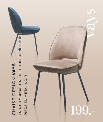 Promotions Chaise design vays - Produit Maison - Xooon - Valide de 16/02/2023 à 29/03/2023 chez Xooon