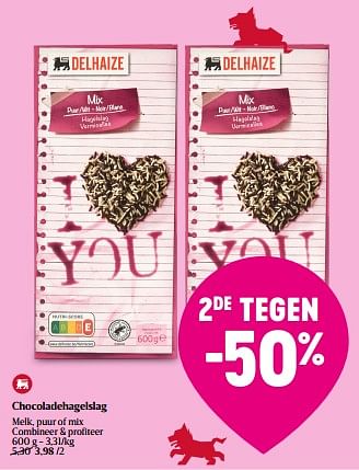 Promoties Chocoladehagelslag - Huismerk - Delhaize - Geldig van 23/02/2023 tot 01/03/2023 bij Delhaize