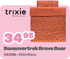 Promoties Donsovertrek brave bear - Trixie - Geldig van 20/02/2023 tot 02/04/2023 bij Happyland