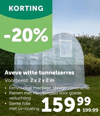 Promoties Aveve witte tunnelserres - Huismerk - Aveve - Geldig van 27/02/2023 tot 12/03/2023 bij Aveve