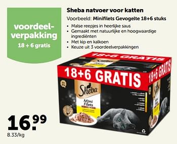 Promoties Sheba natvoer voor katten minifilets gevogelte - Sheba - Geldig van 27/02/2023 tot 12/03/2023 bij Aveve