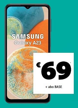 Promotions Samsung galaxy a23 - Samsung - Valide de 22/02/2023 à 28/02/2023 chez Base