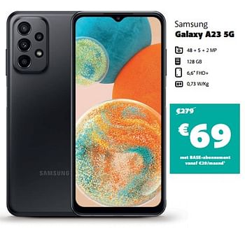 Promoties Samsung galaxy a23 5g - Samsung - Geldig van 22/02/2023 tot 28/02/2023 bij Base