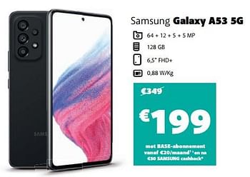 Promoties Samsung galaxy a53 5g - Samsung - Geldig van 22/02/2023 tot 28/02/2023 bij Base