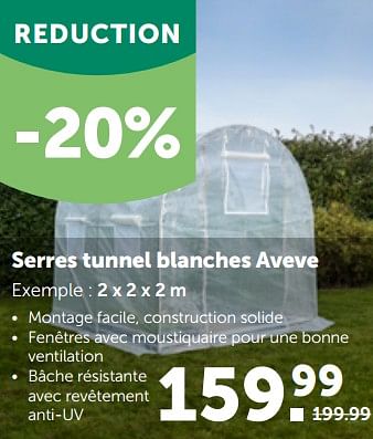 Promotions Serres tunnel blanches aveve - Produit maison - Aveve - Valide de 27/02/2023 à 12/03/2023 chez Aveve