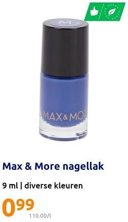 Promoties Max + more nagellak - Max&More - Geldig van 22/02/2023 tot 28/02/2023 bij Action