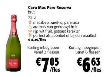 Promoties Cava mas pere reserva brut - Schuimwijnen - Geldig van 22/02/2023 tot 07/03/2023 bij Colruyt
