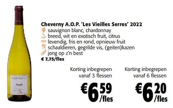 Promoties Cheverny a.o.p. les vieilles serres 2022 - Witte wijnen - Geldig van 22/02/2023 tot 07/03/2023 bij Colruyt
