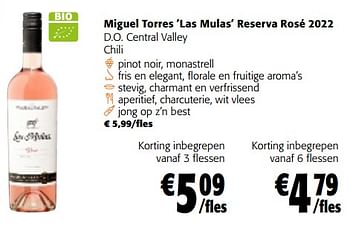 Promoties Miguel torres las mulas reserva rosé 2022 d.o. central valley chili - Rosé wijnen - Geldig van 22/02/2023 tot 07/03/2023 bij Colruyt