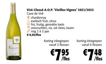 Promoties Viré-clessé a.o.p. vieilles vignes 2021-2022 cave de viré - Witte wijnen - Geldig van 22/02/2023 tot 07/03/2023 bij Colruyt
