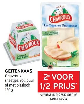 Promoties Geitenkaas chavroux 2e voor 1-2 prijs - Chavroux - Geldig van 08/03/2023 tot 21/03/2023 bij Alvo