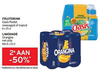 Promoties Fruitdrink oasis + limonade orangina 2e aan -50% - Huismerk - Alvo - Geldig van 08/03/2023 tot 21/03/2023 bij Alvo