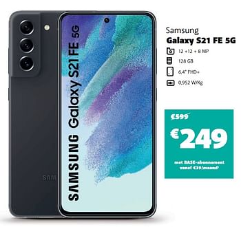 Promoties Samsung galaxy s21 fe 5g - Samsung - Geldig van 28/02/2023 tot 15/03/2023 bij Base